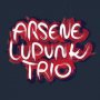 [LILLE] concert d'Arsène Lupunk Trio en soutien à la CNT