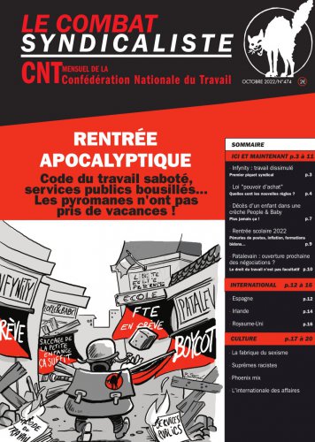 Combat syndicaliste n°474 - Octobre 2022
Combat syndicaliste n°474 - Octobre 2022
